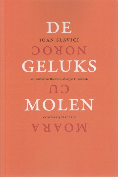 Slavici, Ioan - De geluksmolen.