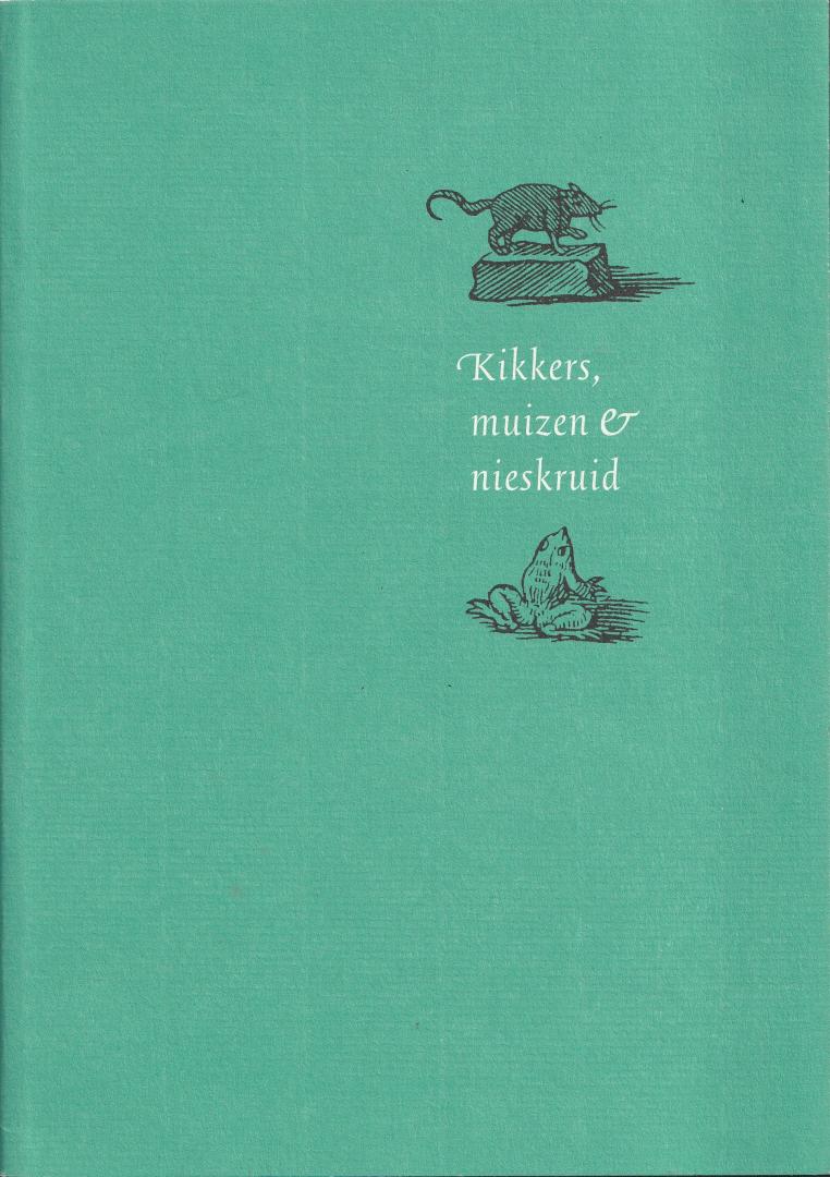 Berg, Arie van den - Kikkers, muizen & nieskruid. Uit het logboek van een letterschuier