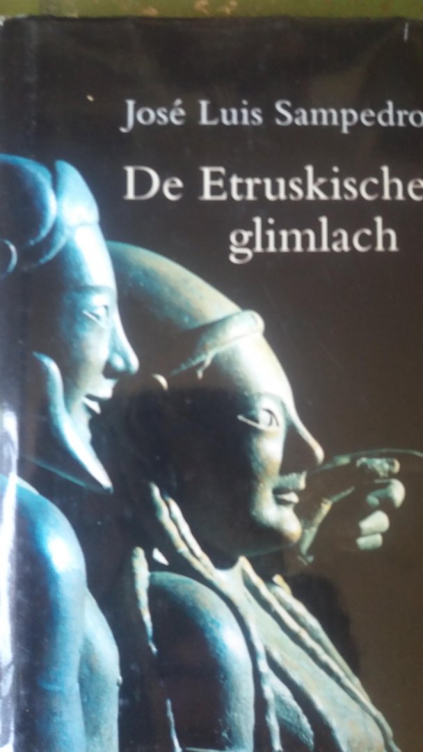 Sampedro, J.L. - De Etruskische glimlach