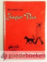 Wageningen, Popke van - De hoed van Jager Pas --- Tekeningen van Ron van der Hoofd