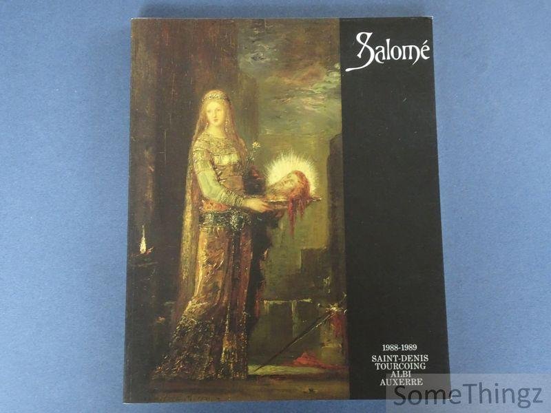 Coll. / Edouard Pommier (introd.) - Salomé dans les collections françaises.