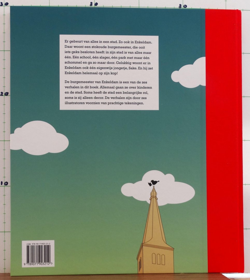 Rolden, Hanneke - Graauw, Gabriel de - Pauw, Petra - de burgemeester van Enkeldam en andere verhalen