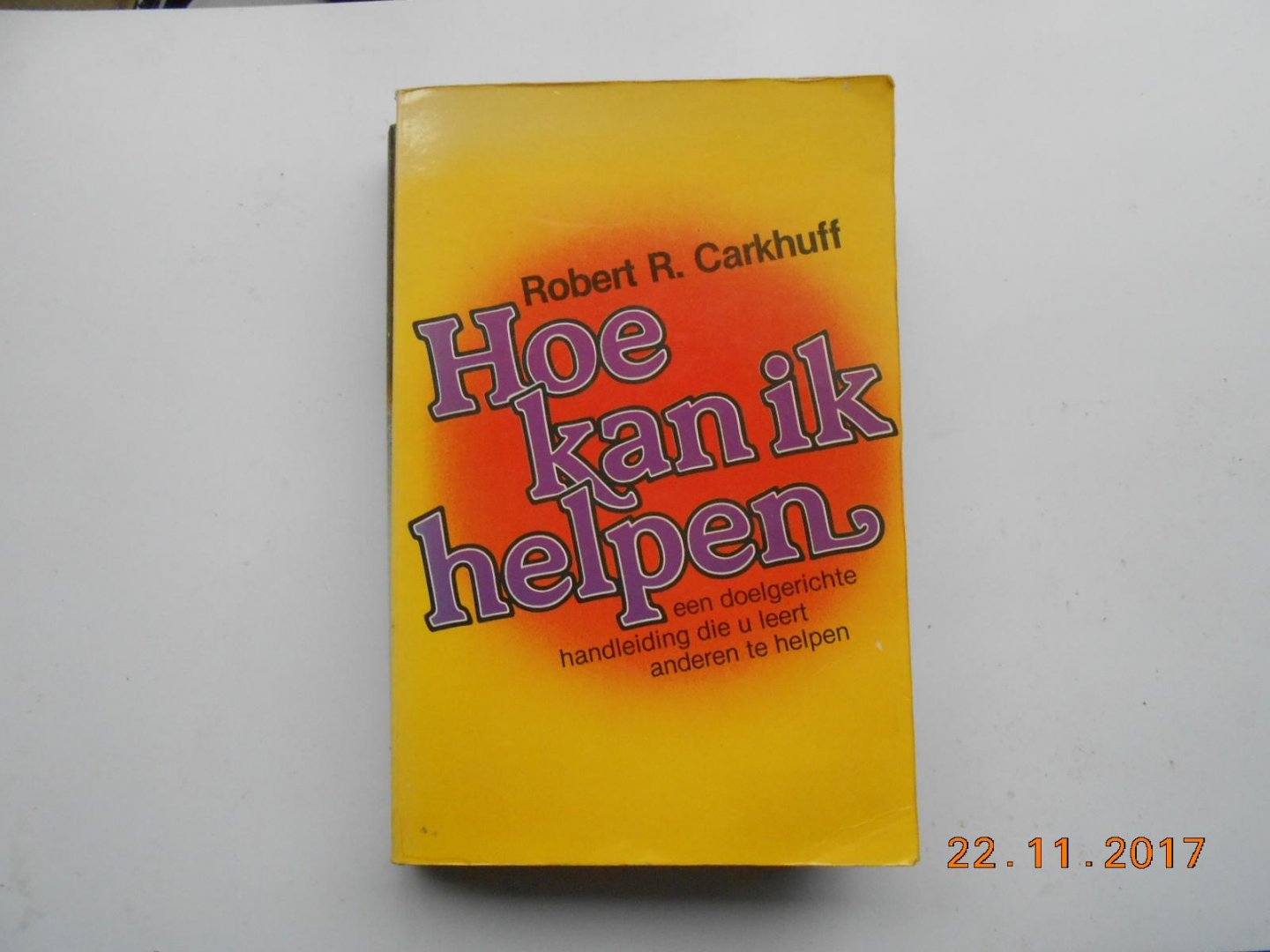 Carkhuff - Hoe kan ik helpen / druk 1