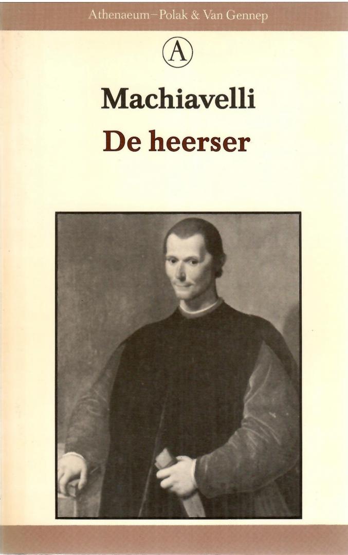 Machiavelli, Niccolo - De Heerser