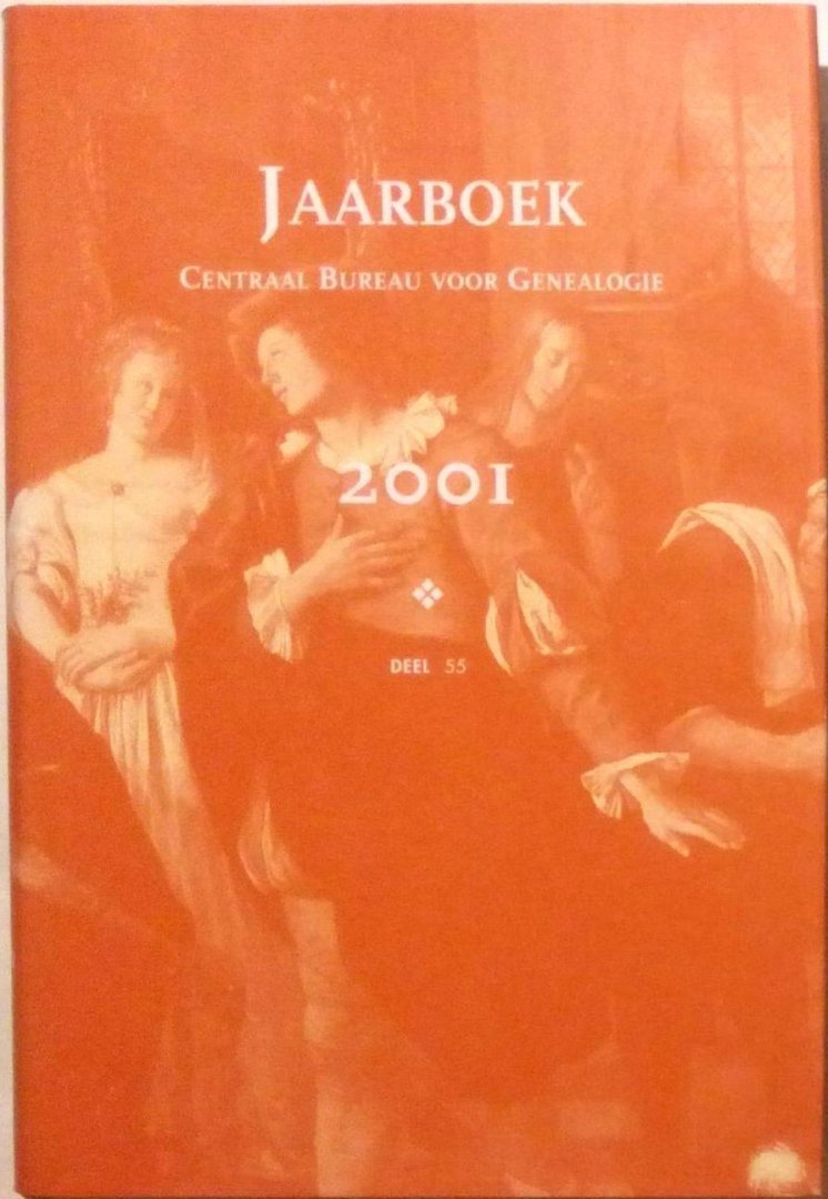 Diverse - Jaarboek Centraal Bureau voor Genealogie 2001 - deel 55