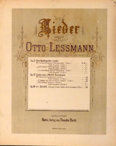 Lessmann, Otto: - Drei Nachtigallen-Lieder. Op. 21. No. 2: Die blauen Frühlingsaugen (As dur)