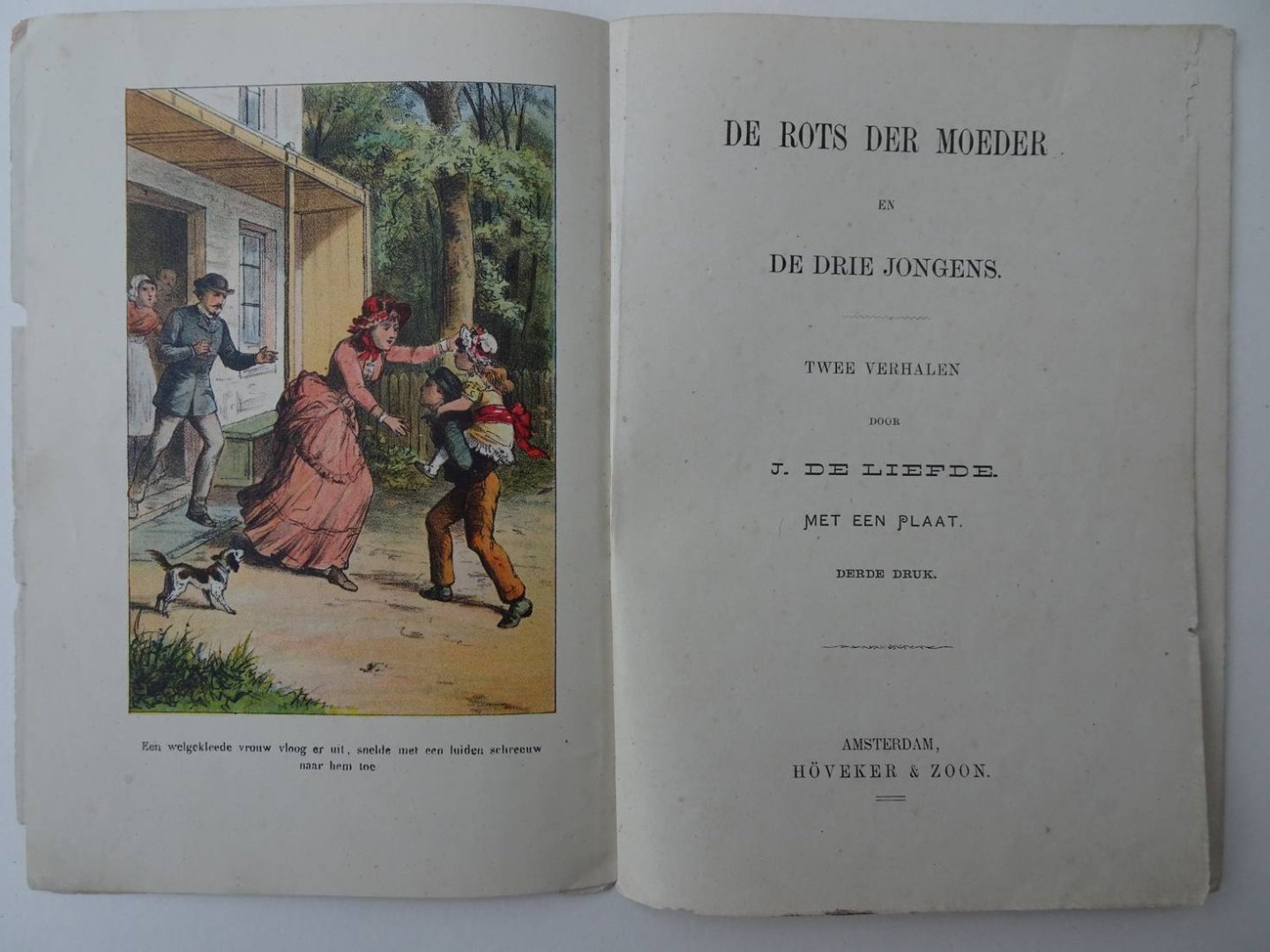 Liefde, J. de. - De rots der moeder en de drie jongens. Twee verhalen door J. de Liefde.