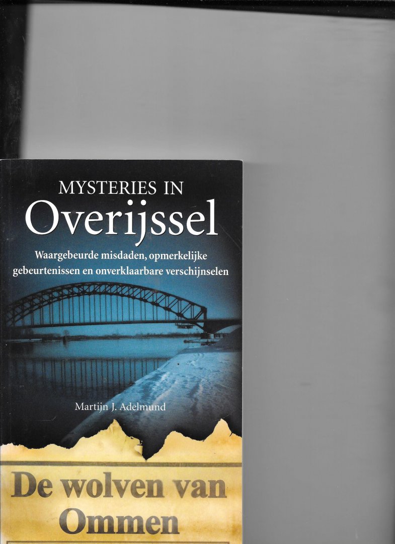 Adelmund, Martijn J - Mysteries in Overijssel