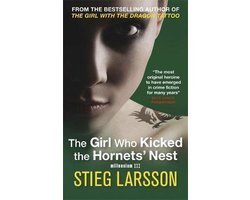 Stieg Larsson - Girl Who Kicked The Hornets' Nest