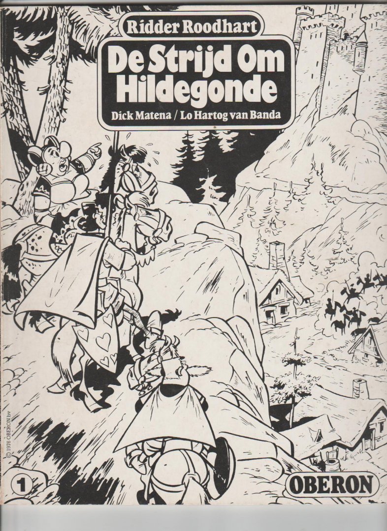 Hartog van Banda,Lo +tek:Dick Matena - De strijd om Hillegonde