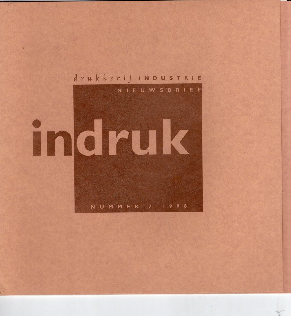 Benjamin, Suzy (red.) - Indruk 7, Nieuwsbrief van drukkerij Industrie.