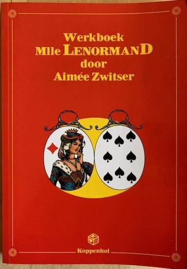 Zwitser, Aimee - WERKBOEK MLLE LENORMAND.