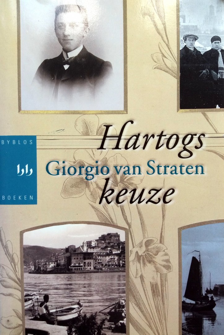 Straten, Giorgio van - Hartogs keuze