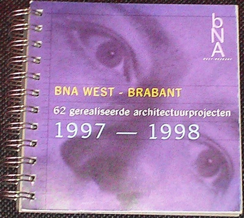Blom, Johnny / Emmen, Eric / Snellenber, Marcel (samenstelling) - Geselecteerde werken - 62 gerealiseerde architectuurprojekten 1997-1998
