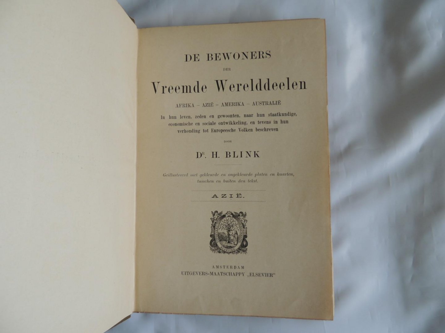 Blink, H - De Bewoners der Vreemde Werelddeelen. Afrika-Azië-Amerika-Australië; in hun leven, zeden en gewoonten, naar hun staatkundige, economische en sociale ontwikkeling en tevens in hun verhouding tot Europesche volken beschreven
