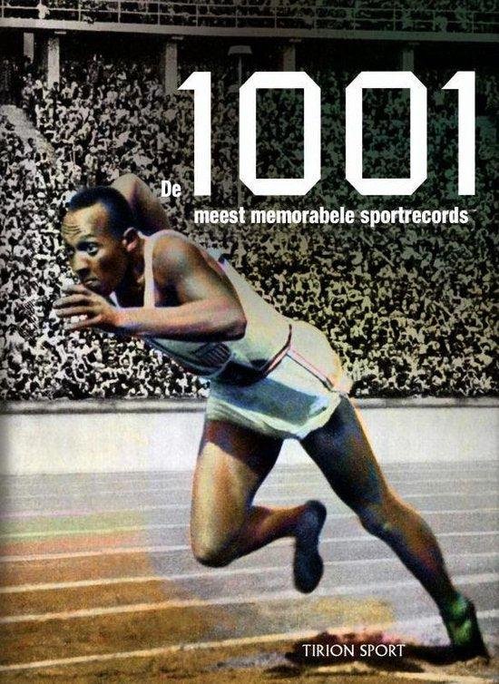 Hawkes, C. - De 1001 meest memorabele sportrecords