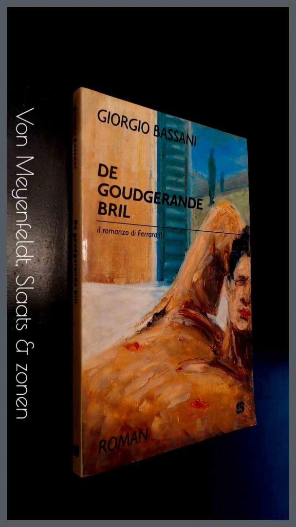 Bassani, Giorgio - De goudgerande bril