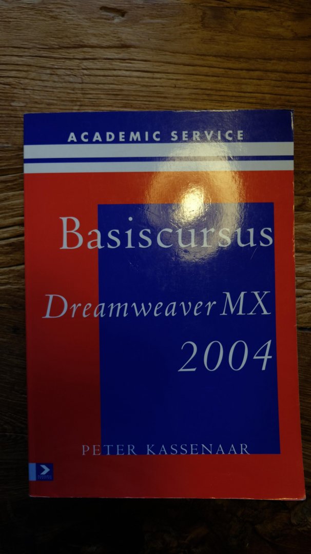 Kassenaar, Peter - Basiscursus Dreamweaver MX 2004