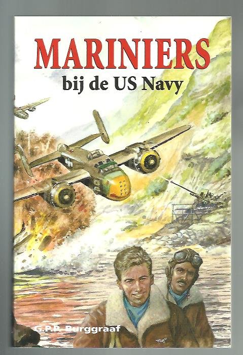 Burggraaf, G.P.P. - Mariniers bij de US Navy, deel 3
