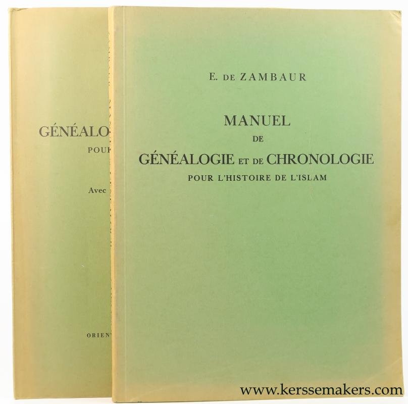 Zambaur, E. de. - Manuel de Généalogie et de Chronologie pour l'histoire de l'Islam. Avec 20 Tableaux généalogiques hors texte et 5 Cartes.