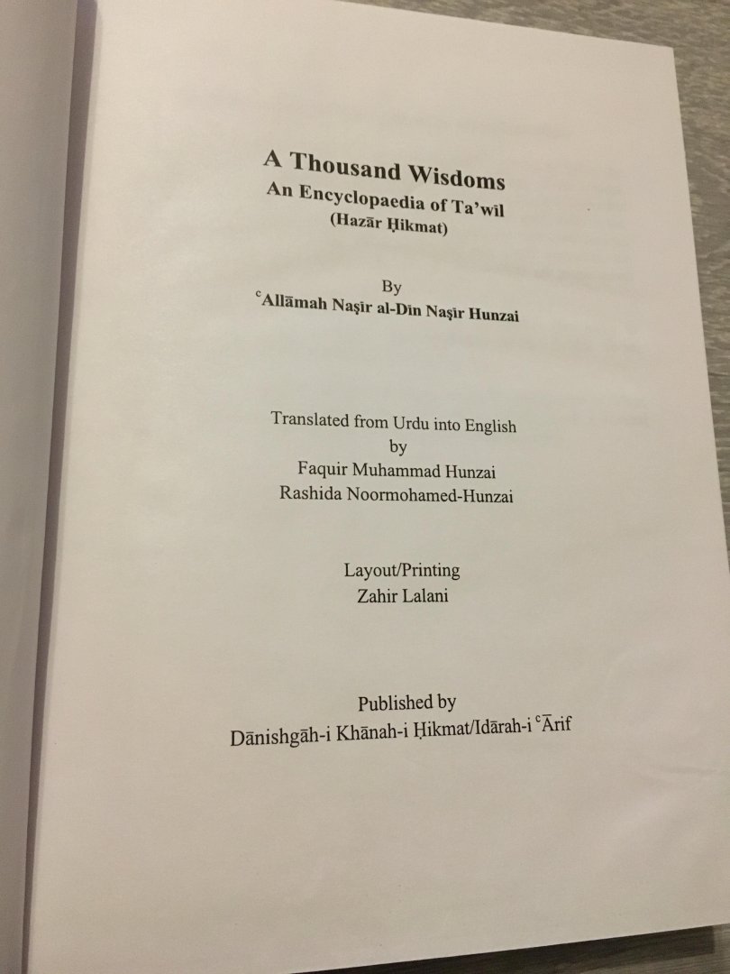 Allamah Nasir al-din nasir Hunzai - a thousand wisdoms an encyclopaedia of ta’wil