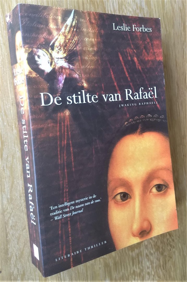 Forbes, Leslie - DE STILTE VAN RAFAEL