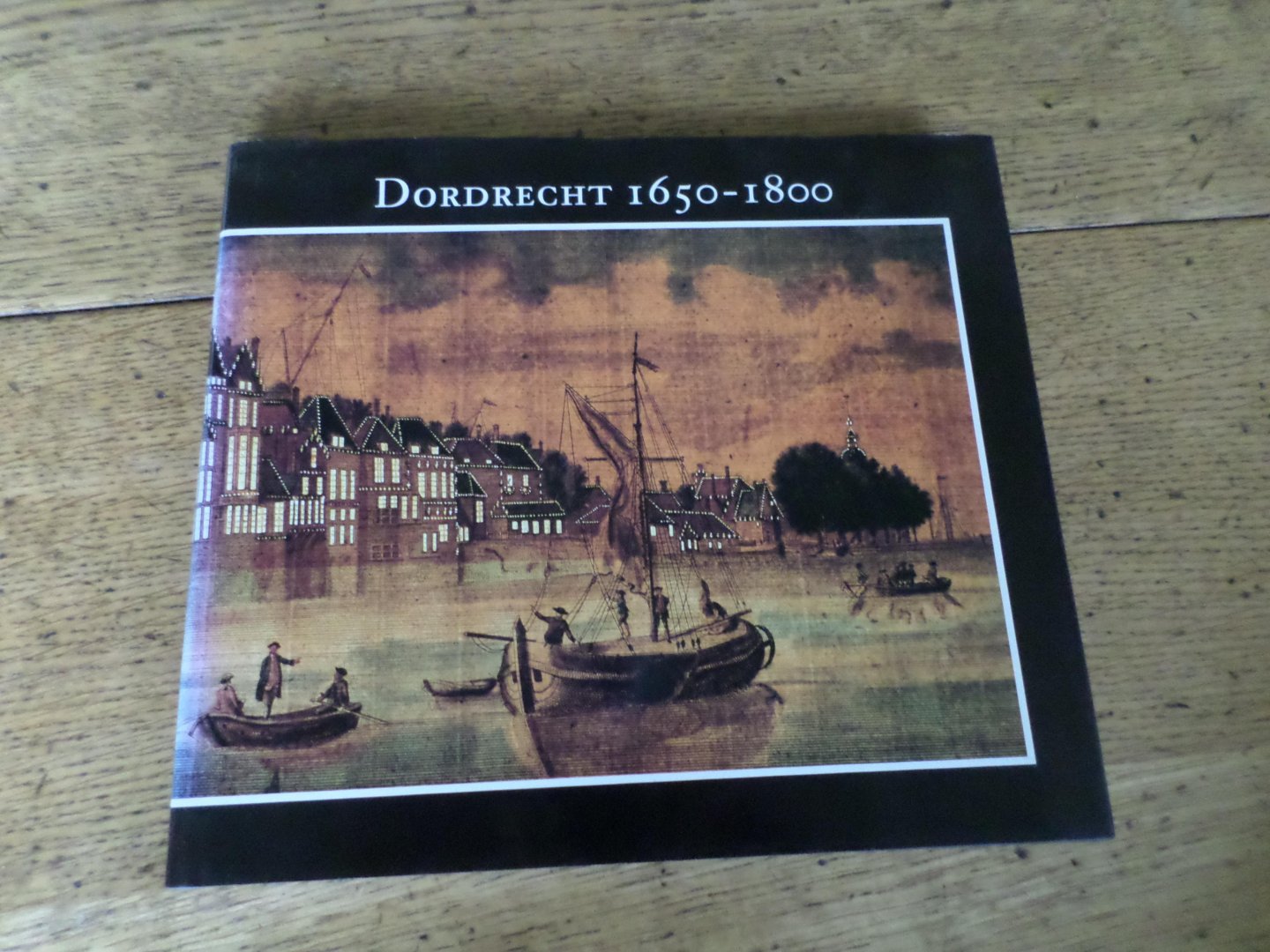 diversen - Dordrecht 1650-1800