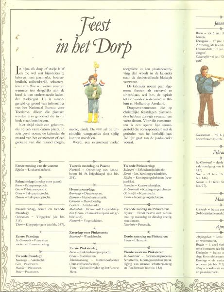 Honders J. en J Smit The Reader´s Digest & 40 wandelroutes vijf bekende nederlanders over hun geliefkoosde dorp .. Grouw .. Griendtsveen .. Noordeloos .. Twisk .. en Peize - Dorpen in Nederland.. Ondanks het kanon is het Wellerondom van Brielle een vriendelijk pleintje . de pompdateertr van 1590 .. en de oude Haven van Enkhuizen