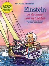 Einstein en de kunst van het zeilen. Een zoektocht naar de nieuwe rol van de leidinggevende