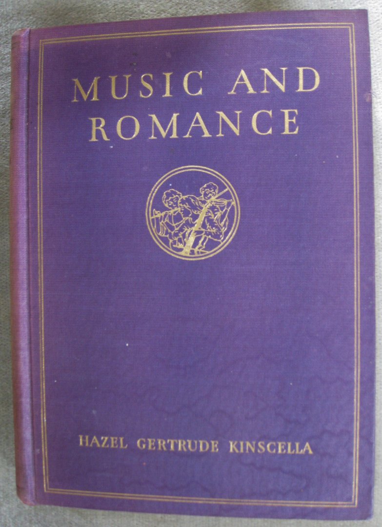Kinscella, Hazel Gertrude - music and romance