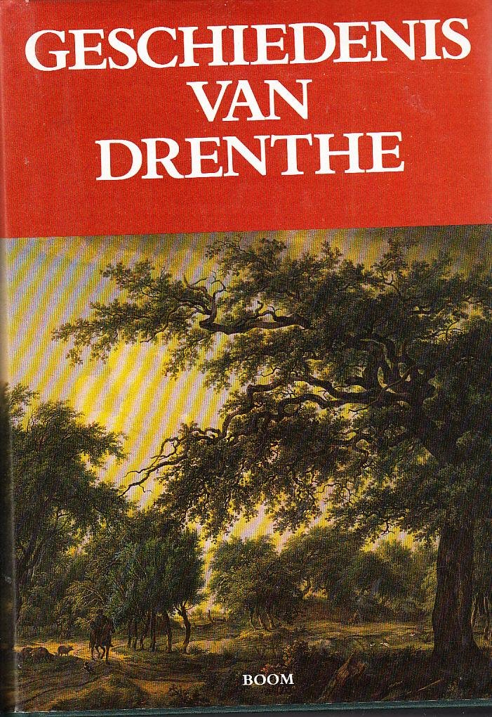 Heringa,J. en anderen - Geschiedenis van Drenthe