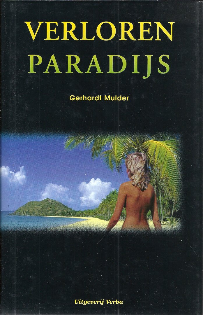 Mulder, Gerhardt - Verloren paradijs