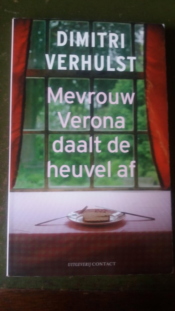 Verhulst, Dimitri - Mevrouw Verona daalt de heuvel af