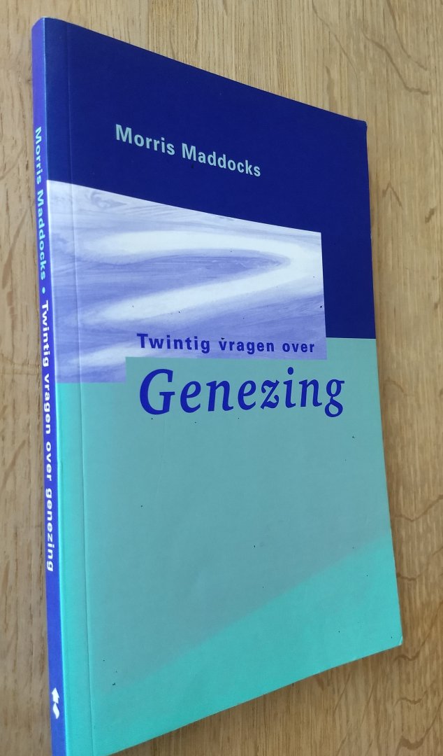 Maddocks, M. - TWINTIG / 20 VRAGEN OVER GENEZING
