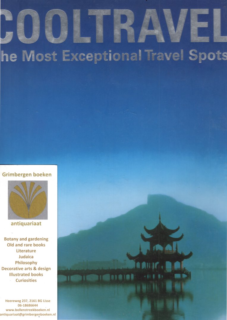 Pappers, Anouk - CoolTravel - The Most Exceptional Travel Spots