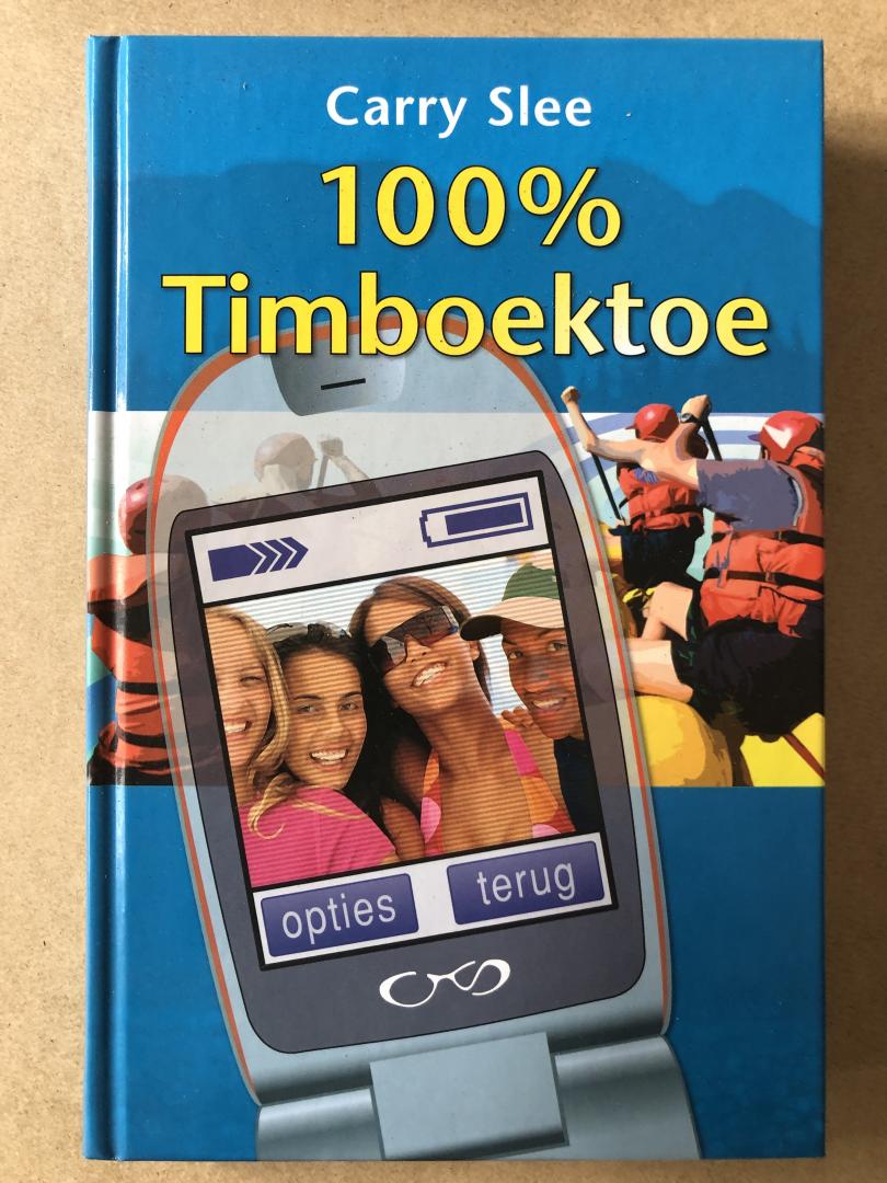 Carry Slee - 100% Timboektoe