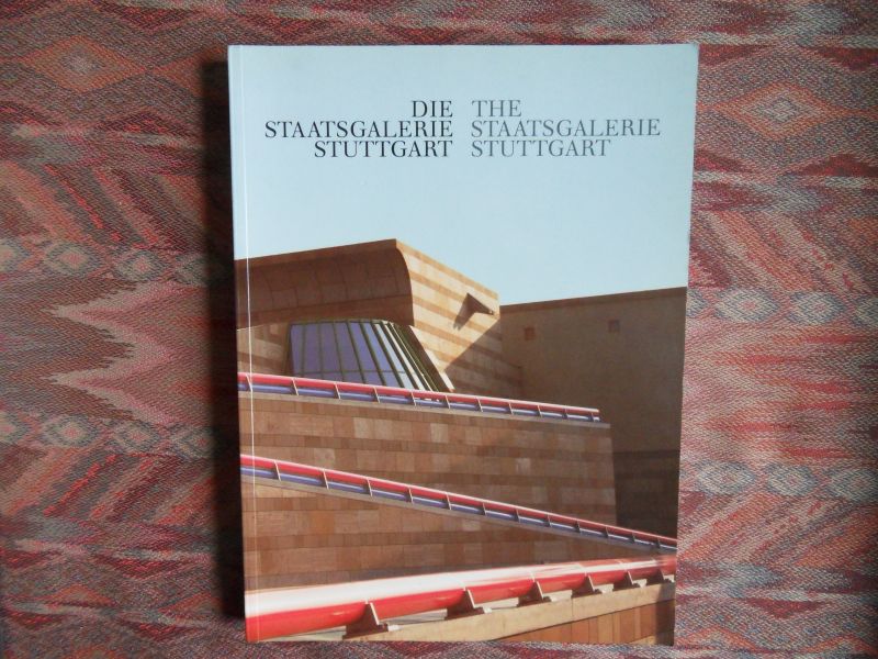 Beye, Peter; Thiem, Gunther. - Die Staatsgalerie Stuttgart - The Staatgalerie Stuttgart. [ !! Het betreft hier de twee losse delen van 1984 IN ÉÉN BAND met 359 pp.].