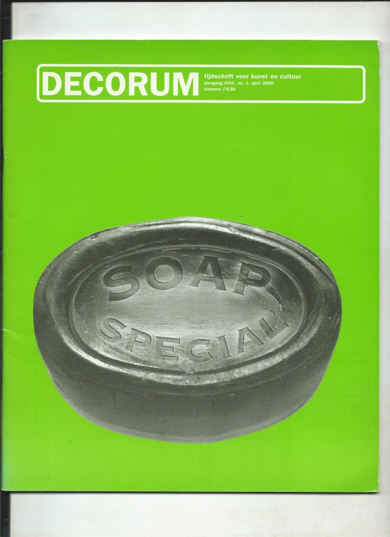 Jap Sam, Eleonoor e.a. (eindredactie) - Decorum, tijdschrift voor kunst en cultuur, jrg. XVIII, no. 1, april 2000.