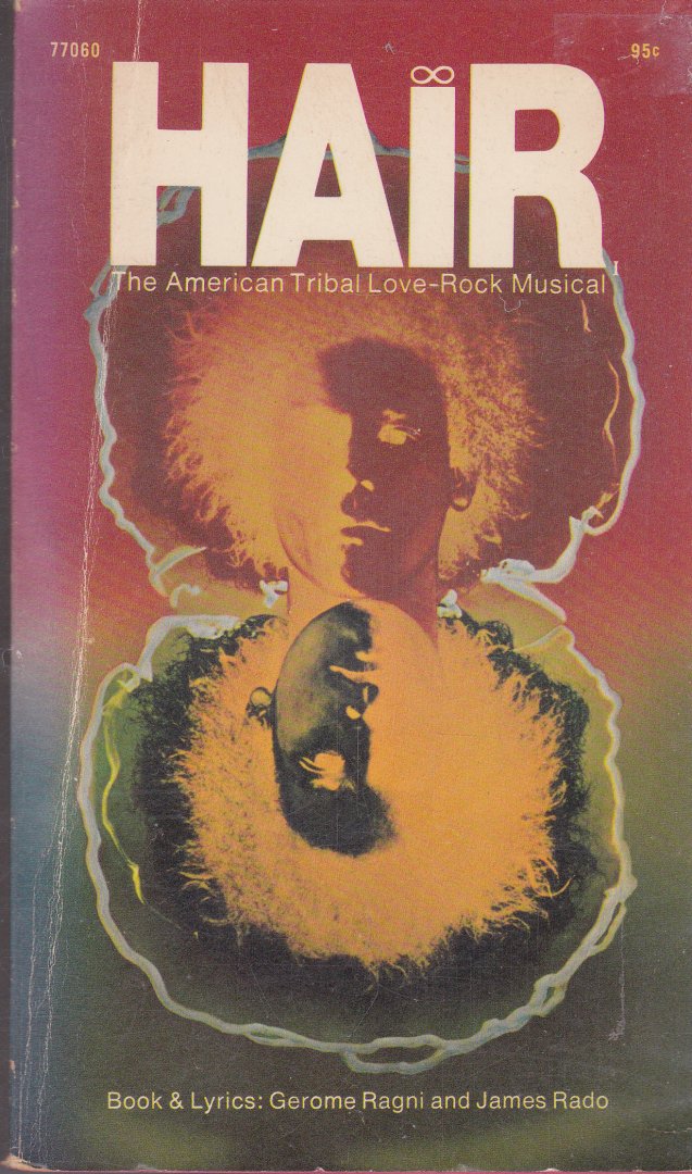 Ragni, Gerome and Rado, James - HAIR