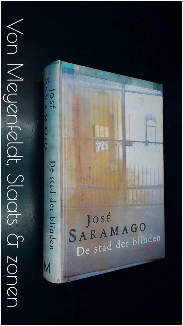 SARAMAGO, JOSE - De stad der blinden