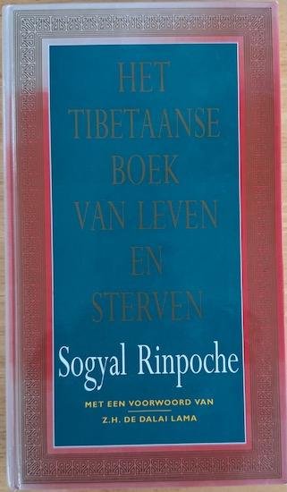 Rinpoche, Sogyal - HET TIBETAANSE BOEK VAN LEVEN EN STERVEN. herziene editie.