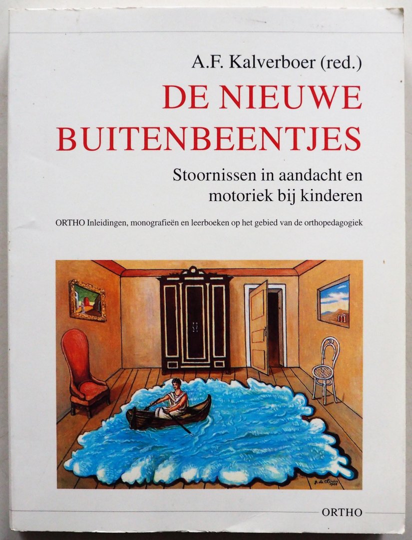 Kalverboer A F - De nieuwe buitenbeentjes Stoornissen in aandacht en motoriek bij kinderen