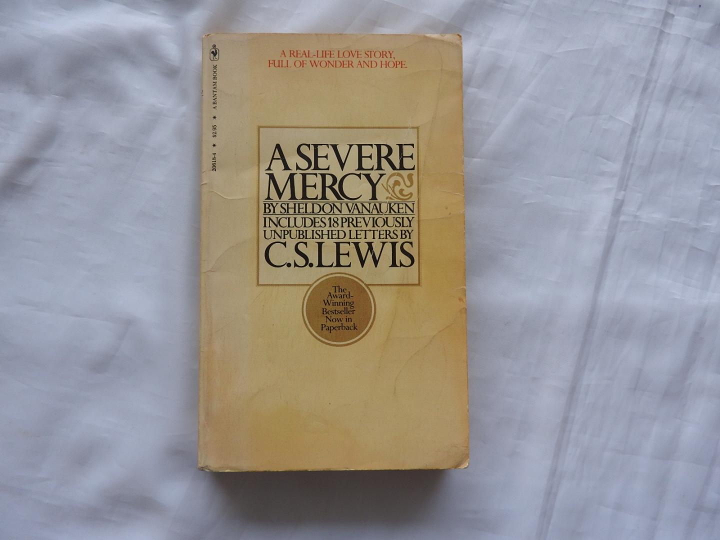 Lewis, C.S - Sheldon Vanauken - C.S. Lewis A Severe Mercy