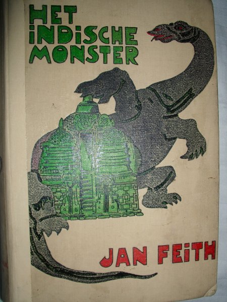 Feith, Jan - Het Indische monster