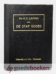 Lamain, Ds. W.C. - De staf Godes --- Zestal predikatiën