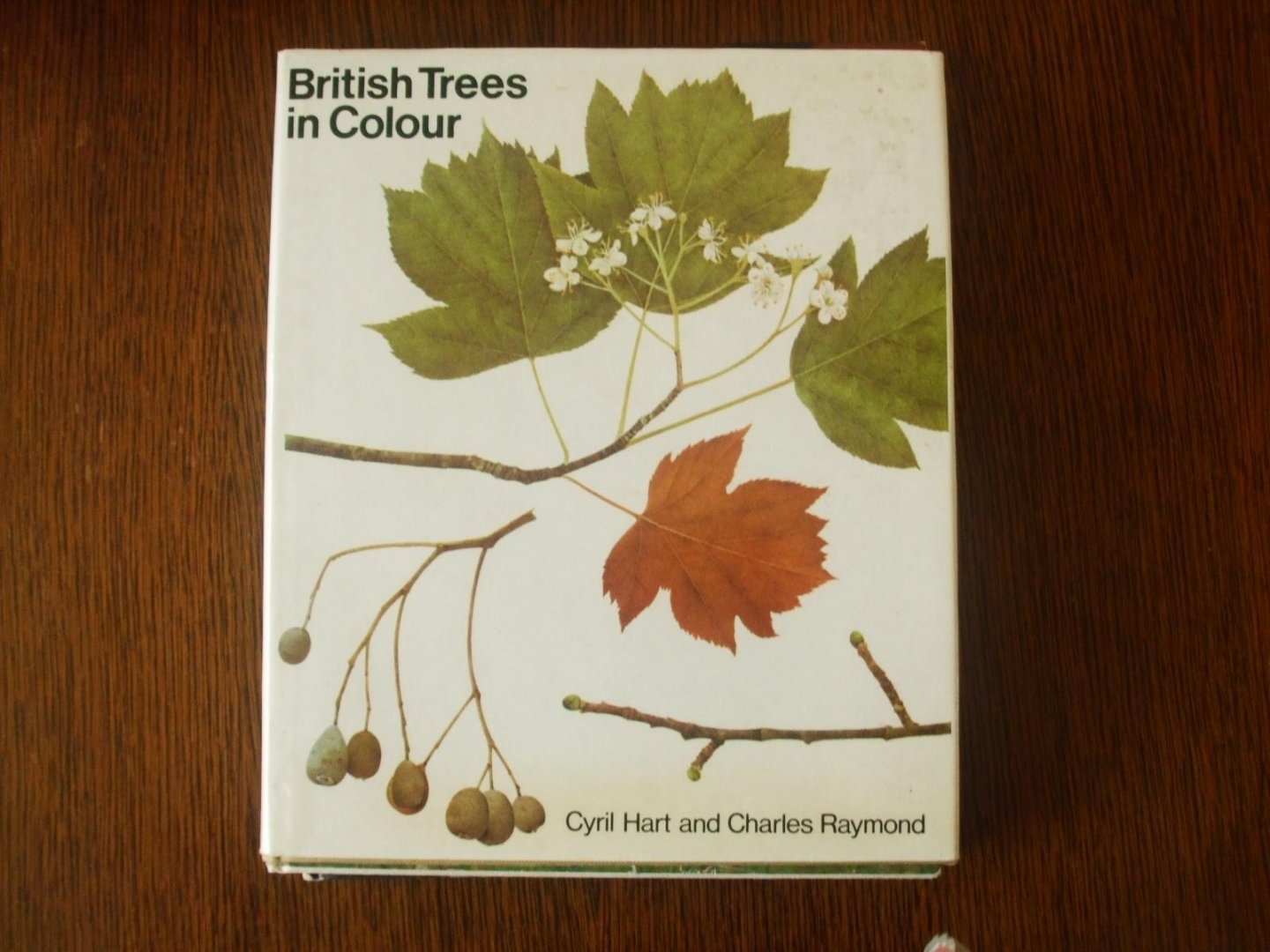 Cyril Hart & Charles Raymond - British Trees in Colour