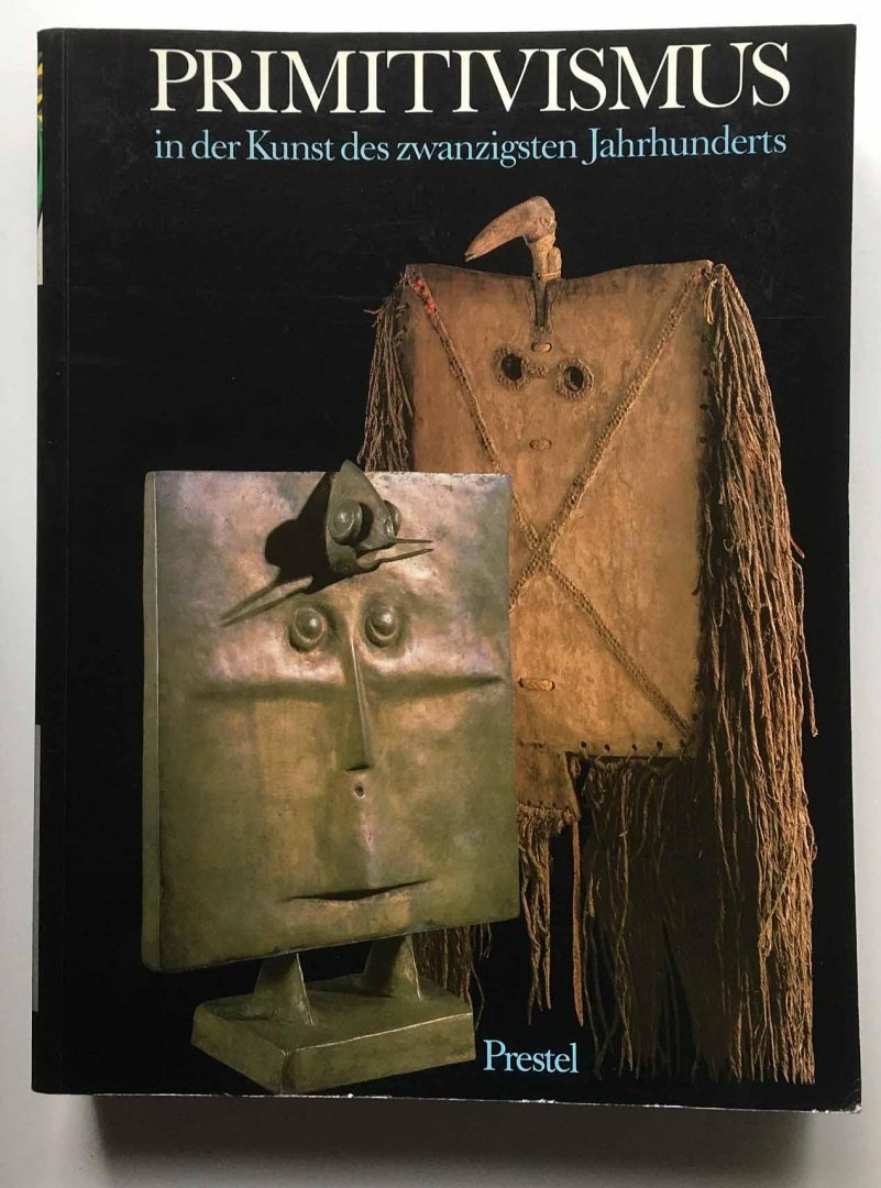 William Rubin (Hrsgb.) - Primitivismus in der Kunst des zwanzigsten Jahrhunderts