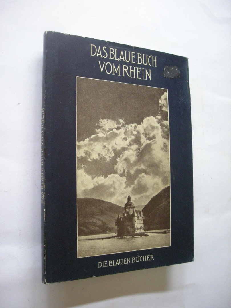 Heuss-Knapp,Elly text - Das blaue Buch vom Rhein