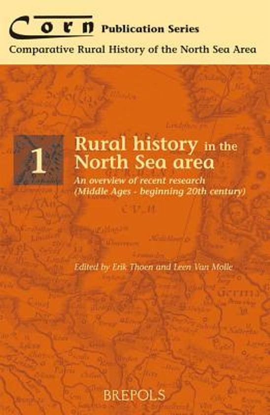 Thoen, E. - Rural History in the North Sea Area / A State of the Art (nieuw)