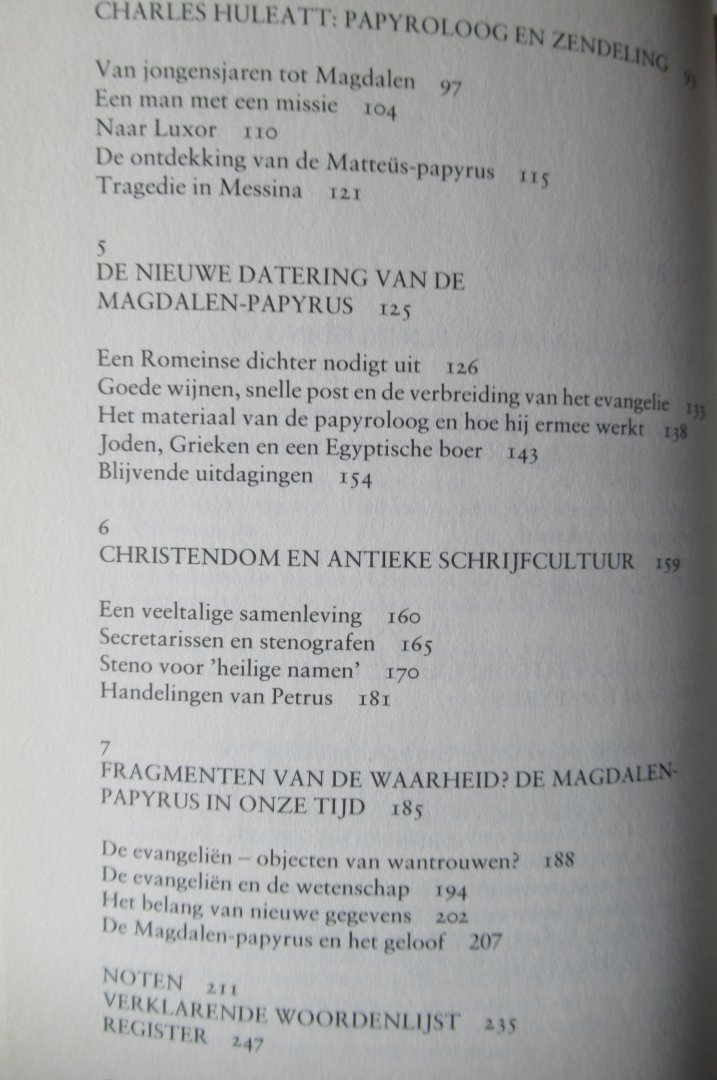 Thiede, C.P. - d'Ancone, M - Ooggetuige van Jezus. Nieuw licht op het ontstaan van het christendom door ontdekking van papyrusfragmenten
